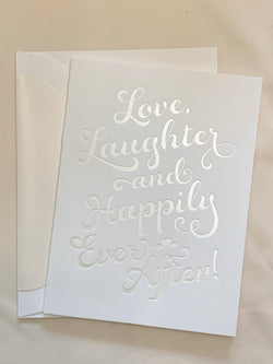 Love & Laughter Greeting Card - The Persnickety Bride