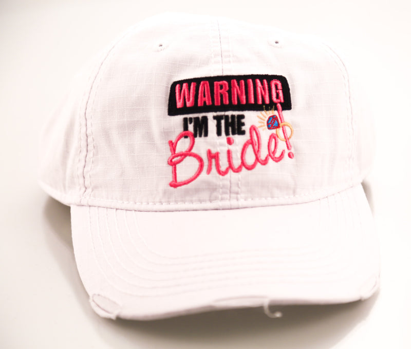 "Warning I'm the Bride" White Embroidered Distressed Hat